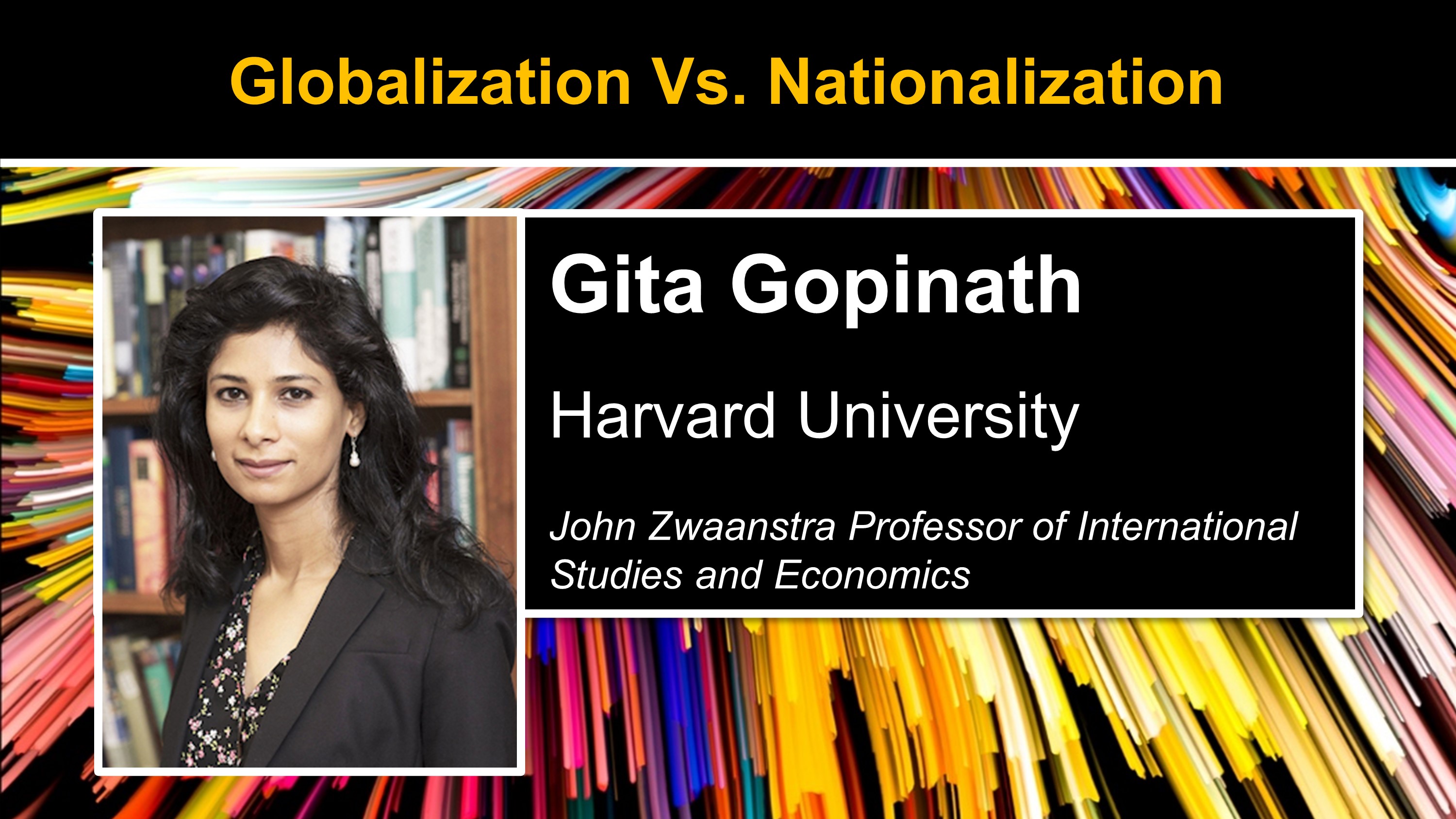 GGopinath_GlobalizationVsNationalization